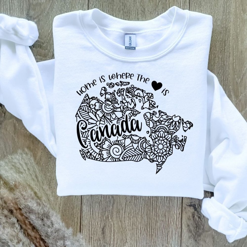 Canada Home Is Where The Heart Is Sweatshirt Sweater